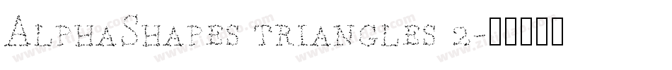 AlphaShapes triangles 2字体转换
